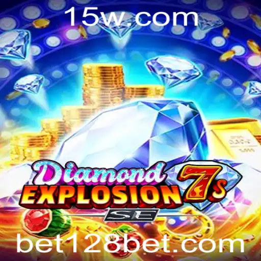 Explorando o Fascinante Mundo de DiamondExplosion7sSE na 128bet