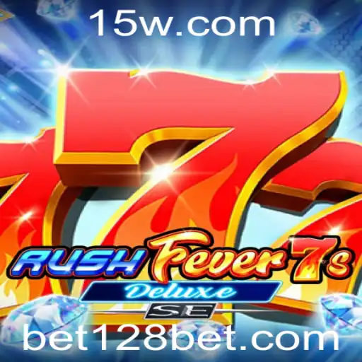 Descubra RushFever7sDeluxeSE no 128bet